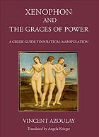 Xenophon and the Graces of Power