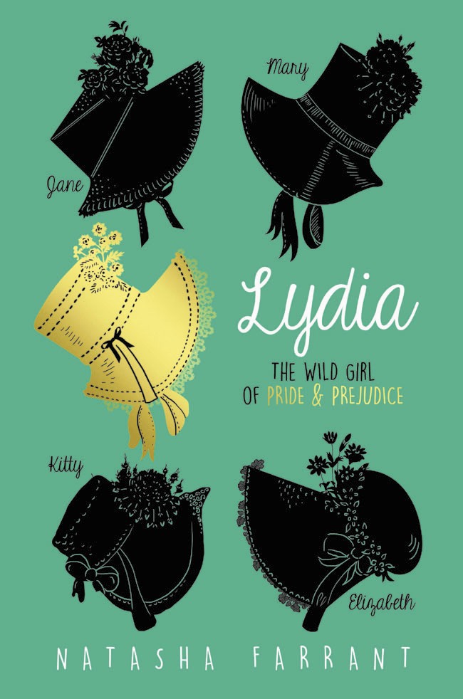 Lydia : The Wild Girl of Pride & Prejudice