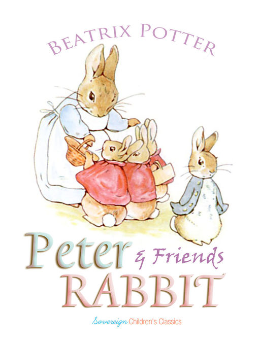 Peter Rabbit and Friends