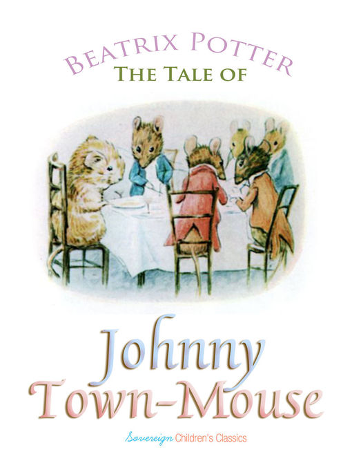 The Tale of Johnny Town-Mouse