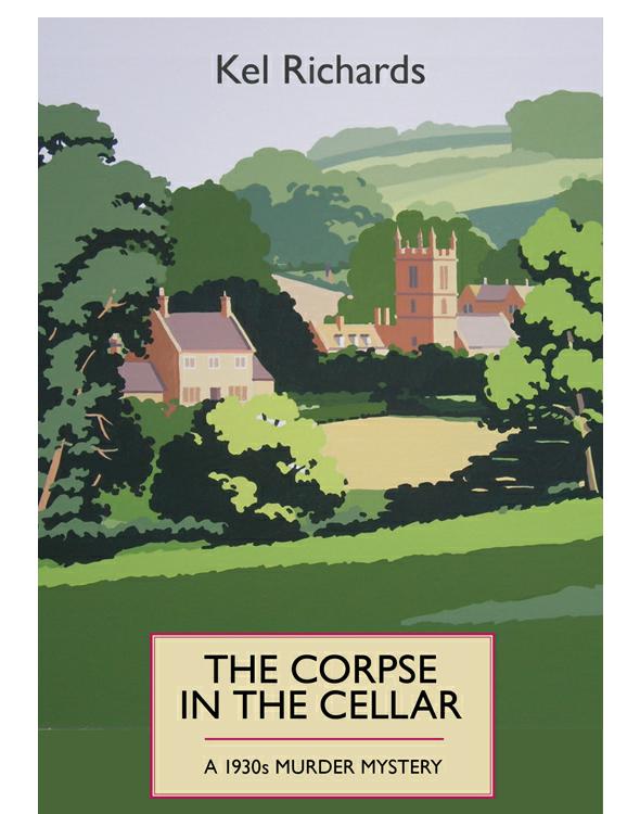 The Corpse in the Cellar : a 1930s Murder Mystery.