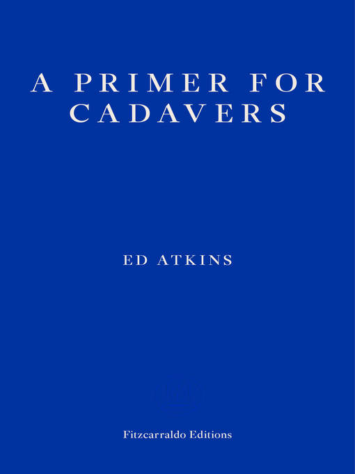 A Primer for Cadavers