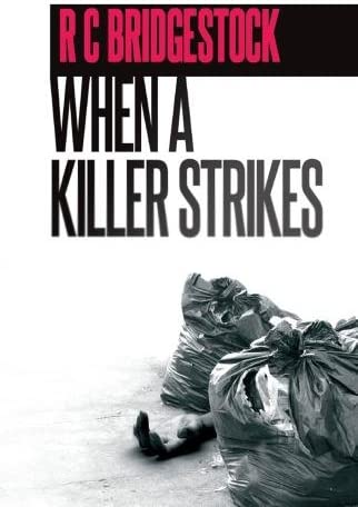 When a Killer Strikes