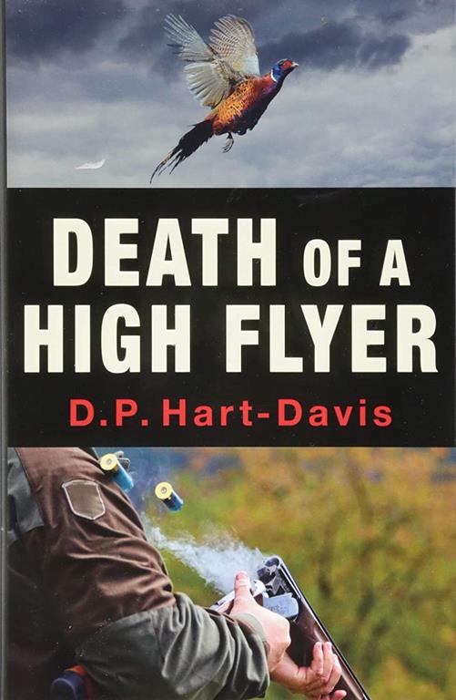 Death of a High Flyer: A Fieldsports Thriiller