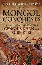 The Mongol Conquests