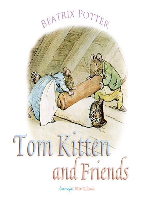 Tom Kitten and Friends