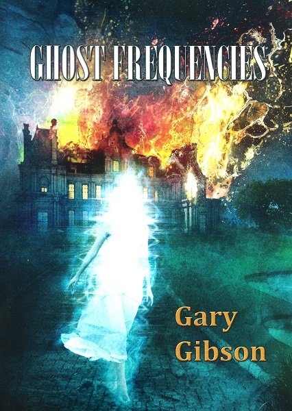 Ghost Frequencies (NewCon Press Novellas Set 4)