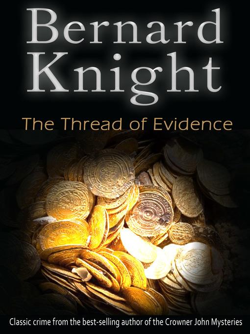 The Thread of Evidence