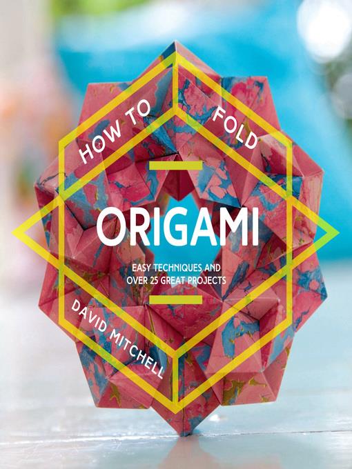 How to Fold Origami