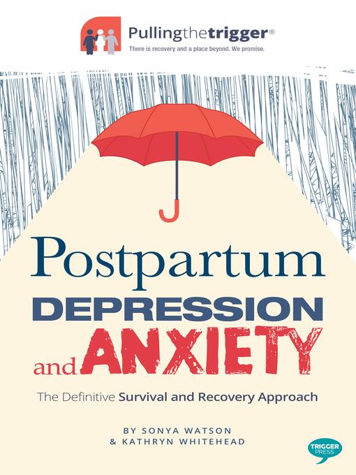 Postpartum Depression and Anxiety