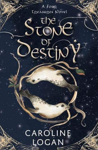 The Stone of Destiny: A Four Treasures Novel (Book 1) (The Four Treasures)