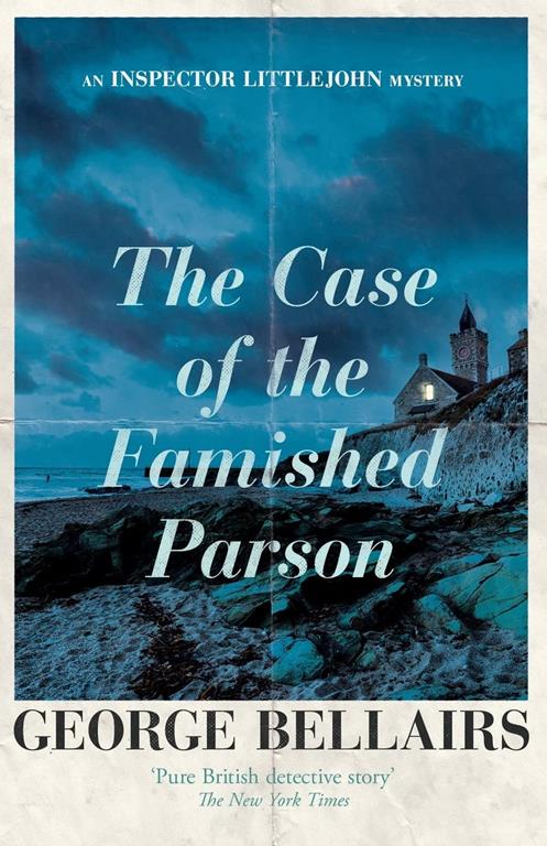 The Case of the Famished Parson (The Inspector Littlejohn Mysteries)