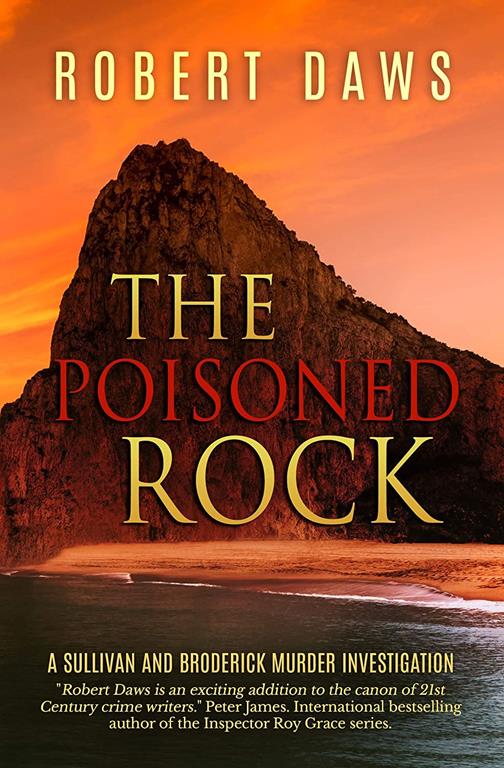 The Poisoned Rock (Sullivan &amp; Broderick Murder Investigation)