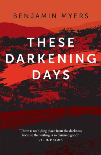 These darkening days