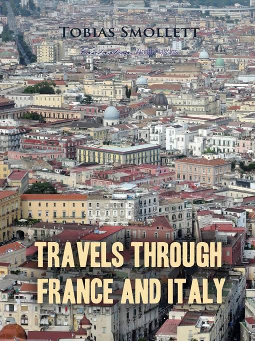 Travels Through France and Italy