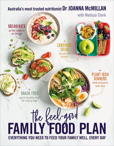 The Feel-Good Family Food Plan