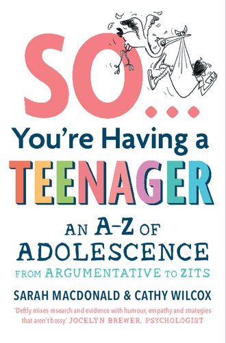 So You're Having a Teenager