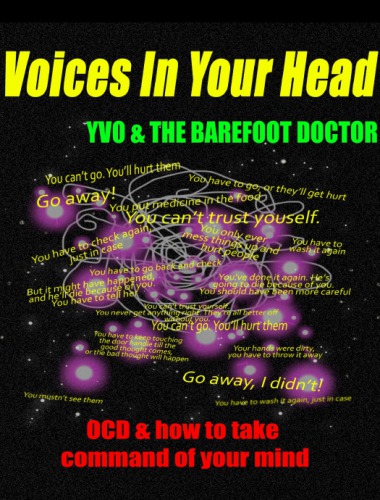 Voices in Your Head And how to take command of your mind