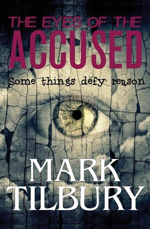 The Eyes of the Accused