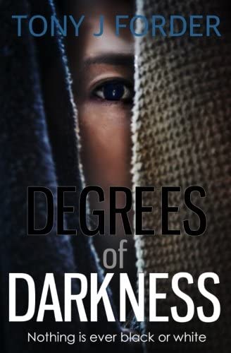 Degrees of Darkness