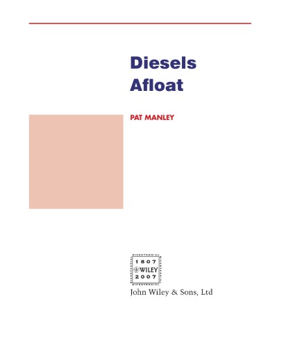 Diesels Afloat : the Must-Have Guide for Diesel Boat Engines.