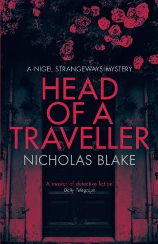 Head of a Traveller (The Nigel Strangeways Mysteries)