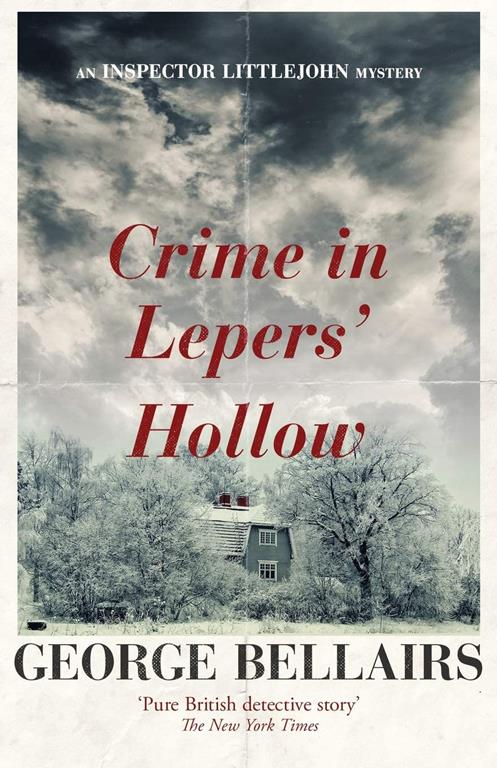 Crime in Lepers' Hollow (The Inspector Littlejohn Mysteries)