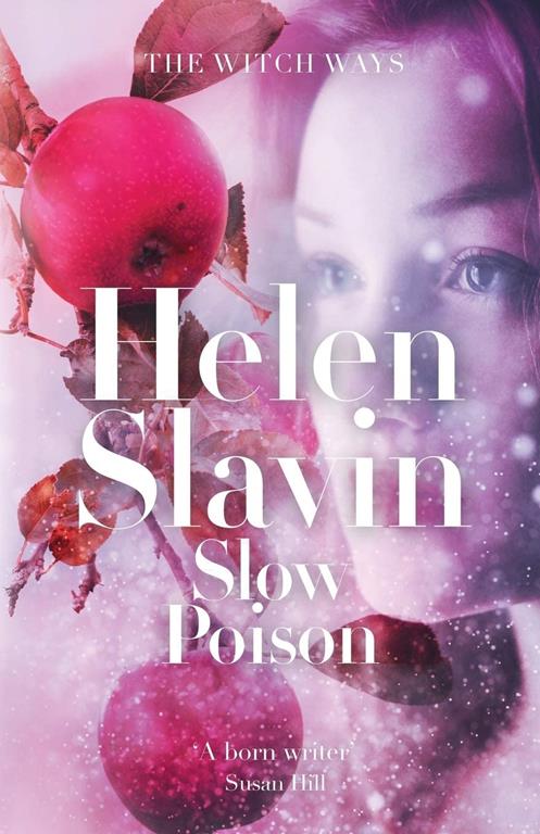 Slow Poison (The Witch Ways)