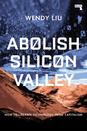 Abolish Silicon Valley