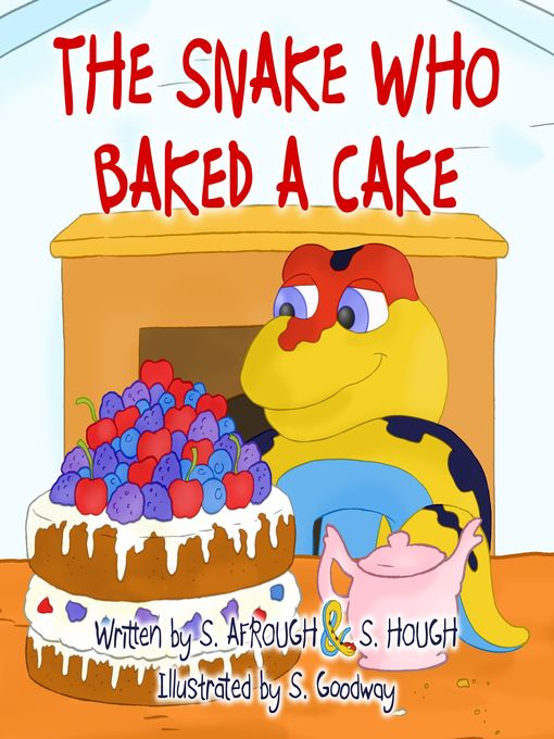 The Snake Who Baked a Cake