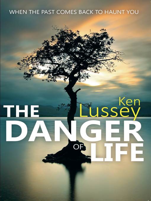 The Danger of Life