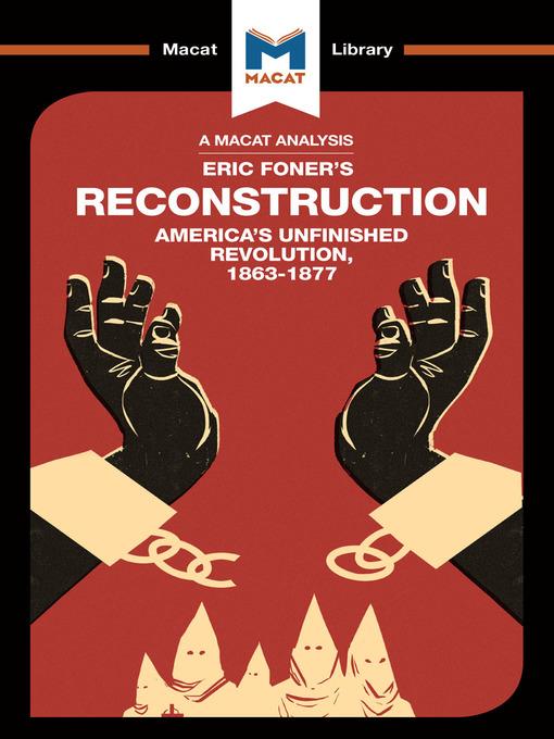 A Macat Analysis of Reconstruction in America