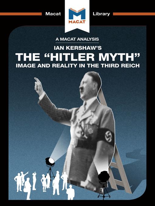 A Macat Analysis of The "Hitler Myth"