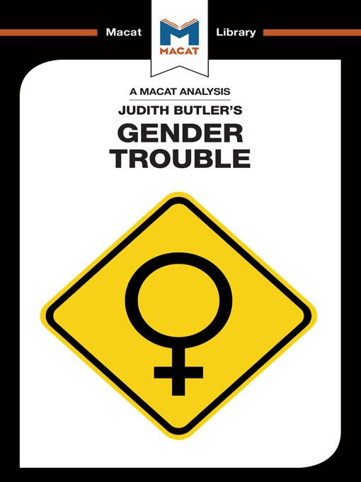 A Macat Analysis of Gender Trouble