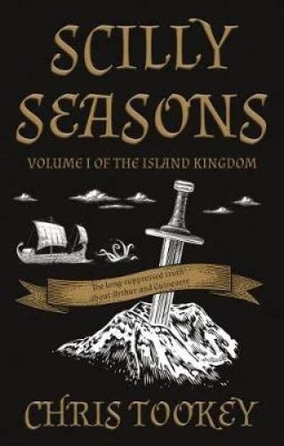 Scilly Seasons: Volume 1 of the Island Kingdom