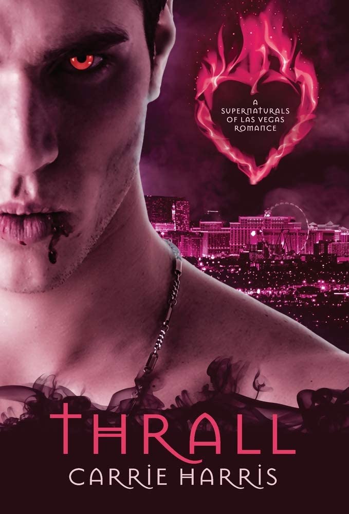 Thrall (1) (The Supernaturals of Las Vegas)