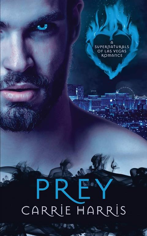 Prey (The Supernaturals of Las Vegas)