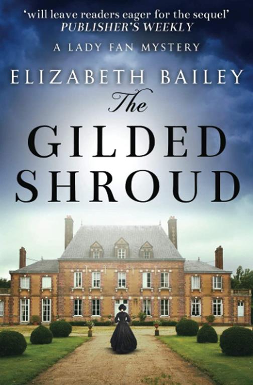 The Gilded Shroud (Lady Fan Mystery)