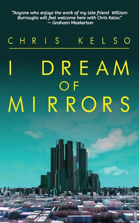 I Dream Of Mirrors
