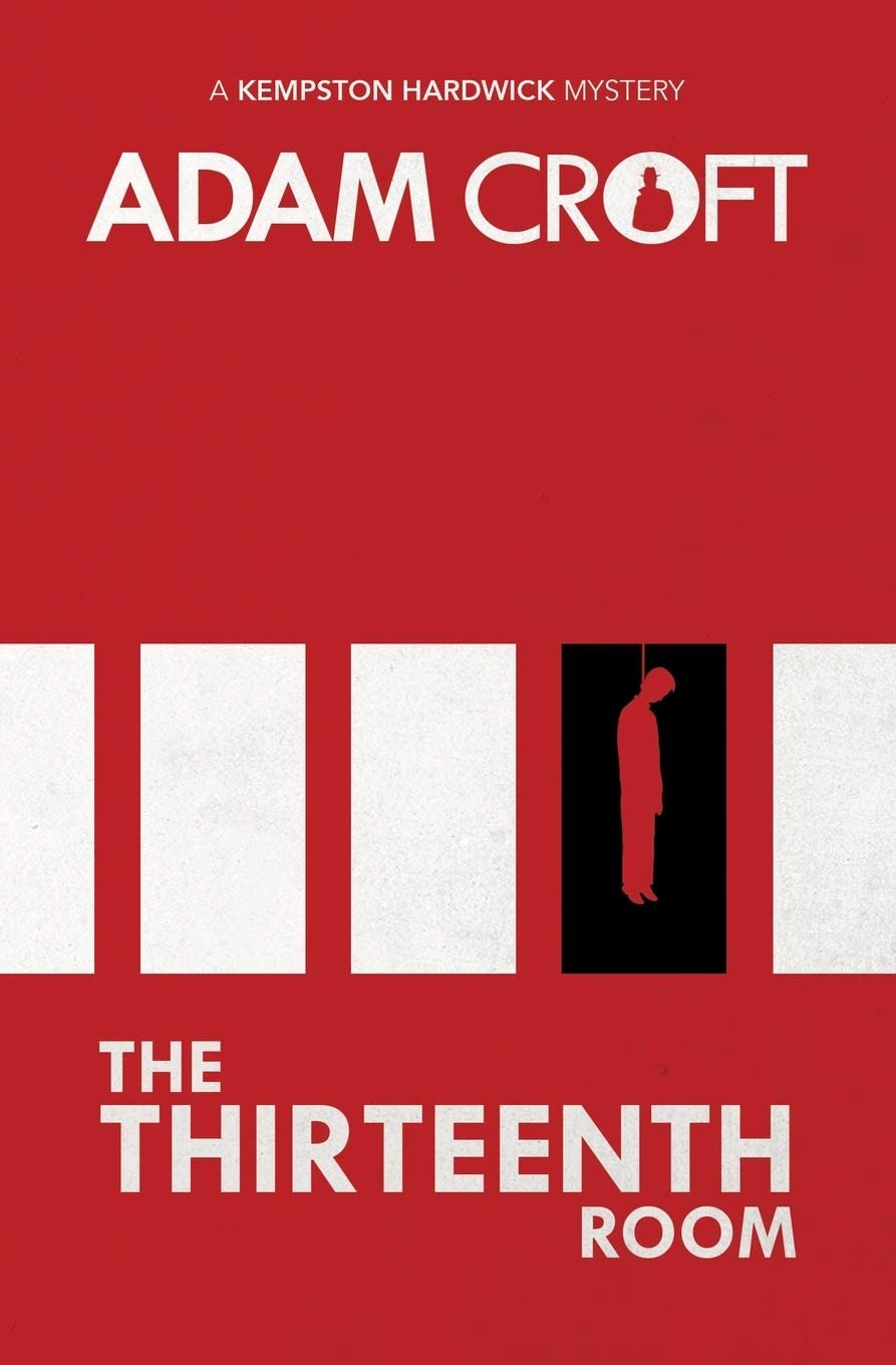 The Thirteenth Room (Kempston Hardwick Mysteries)