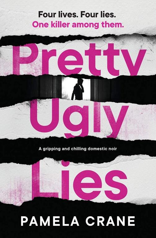 Pretty Ugly Lies