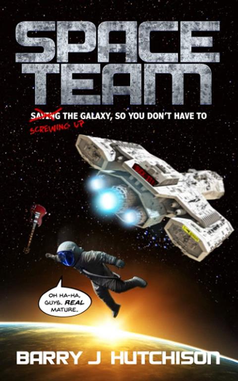 Space Team: A Funny Sci-fi Space Adventure