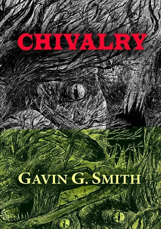 Chivalry (NewCon Press Novellas Set 6)