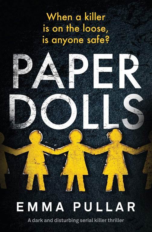 Paper Dolls: a dark serial killer thriller