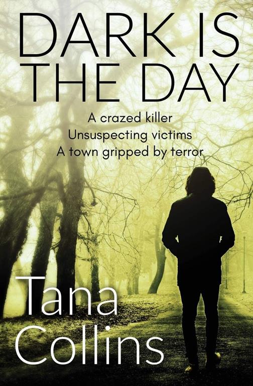 Dark is the Day (Inspector Jim Carruthers)