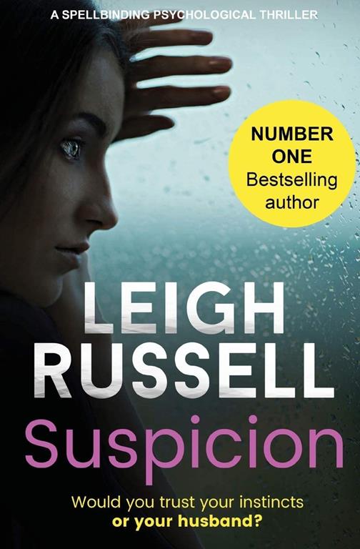 Suspicion: a spellbinding psychological thriller