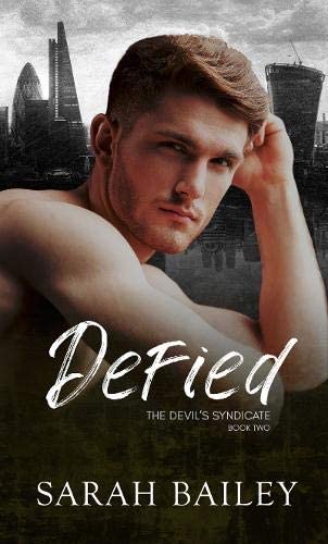 Defied: A Dark Reverse Harem Romance (The Devil's Syndicate)