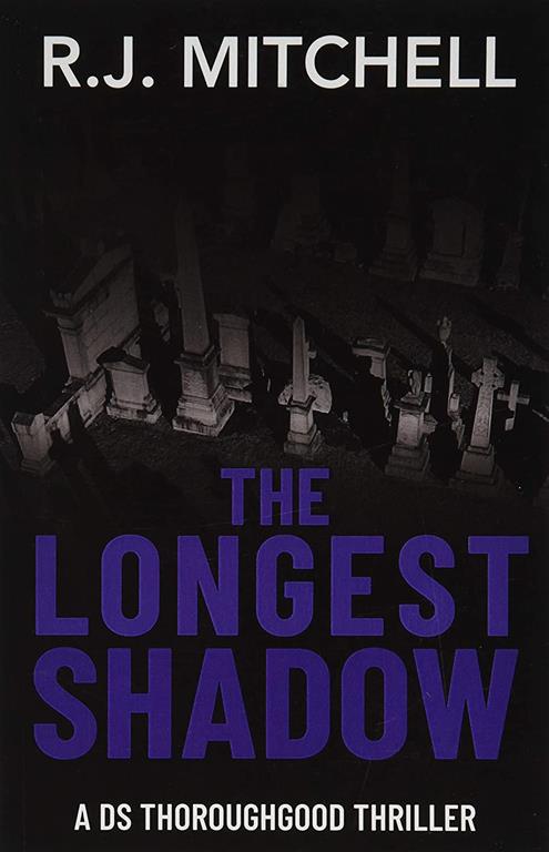 The Longest Shadow