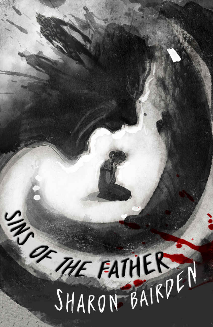 Sins of the Father: A disturbing and heart-stopping debut