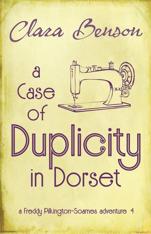 A Case of Duplicity in Dorset (A Freddy Pilkington-Soames Adventure)